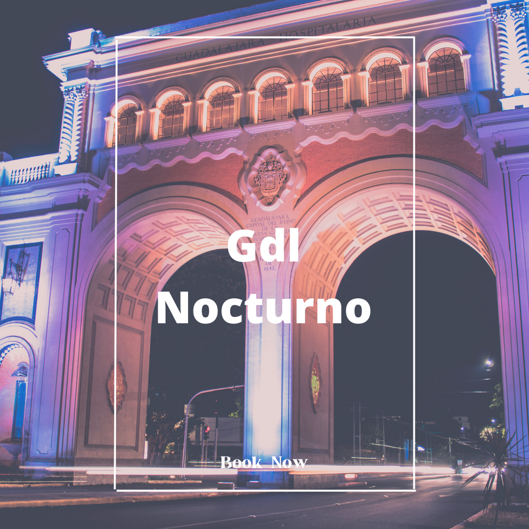 Tour Nocturno Guadalajara